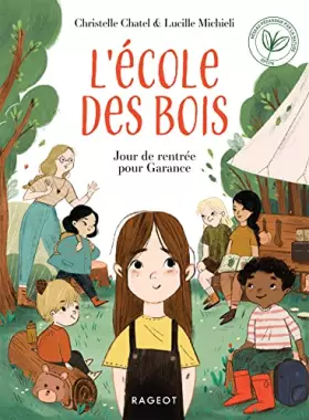 Couverture du produit · L'ECOLE DES BOIS - Jour de rentrée pour Garance
