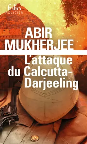 Couverture du produit · L’attaque du Calcutta-Darjeeling: Une enquête du capitaine Sam Wyndham