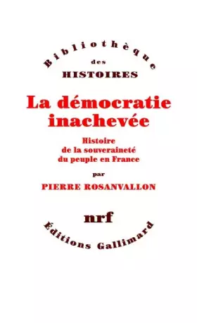 Couverture du produit · La démocratie inachevée