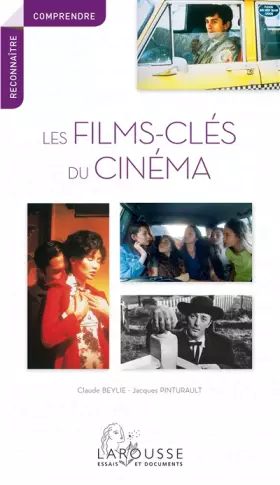 Couverture du produit · LES FILMS CLES DU CINEMA