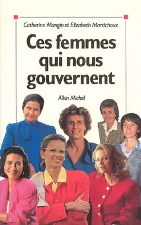 Couverture du produit · Ces femmes qui nous gouvernent