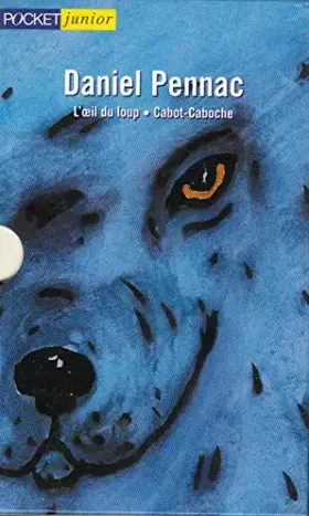 Couverture du produit · L'OEIL DU LOUP CABOT-CABOCHE