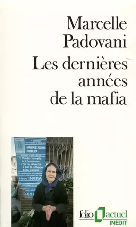 Couverture du produit · Les dernières années de la mafia