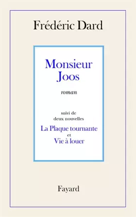 Couverture du produit · Monsieur Joos, suivi de Vie à louer et Plaque tournante