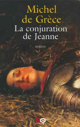 Couverture du produit · La conjuration de Jeanne