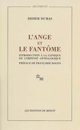 Couverture du produit · L'ANGE ET LE FANTOME. Introduction à la clinique de l'impensé généalogique
