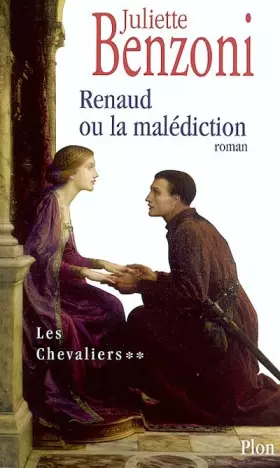 Couverture du produit · Renaud ou la Malédiction, tome 2 : Les Chevaliers