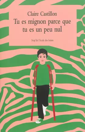Couverture du produit · Tu es mignon parce que tu es un peu nul