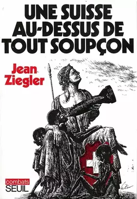 Couverture du produit · Une Suisse au-dessus de tout soupcon