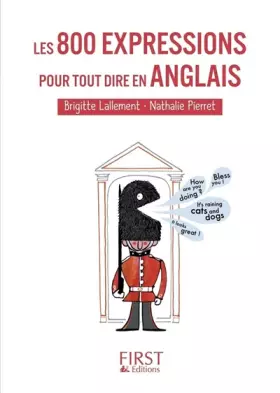 Couverture du produit · Petit Livre de - Les 800 expressions pour tout dire en anglais