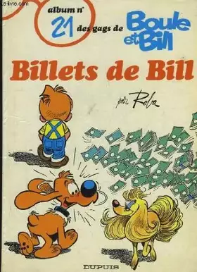 Couverture du produit · Boule et bill, n° 21 :  Billets de bill