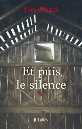 Couverture du produit · Et puis le silence