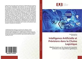 Couverture du produit · Intelligence Artificielle et Prévisions dans la Chaîne Logistique: Modèles basés sur les réseaux de neurones artificiels et les