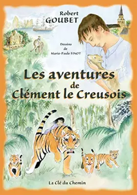Couverture du produit · Les aventures de Clément le Creusois