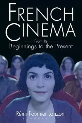Couverture du produit · French Cinema: From Its Beginnings to the Present