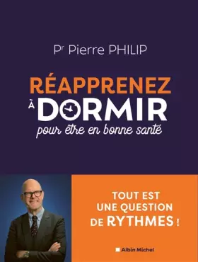 Couverture du produit · Réapprenez à dormir: Pour être en bonne santé