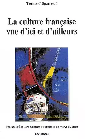 Couverture du produit · La Culture française vue d'ici et d'ailleurs : Treize auteurs témoignent