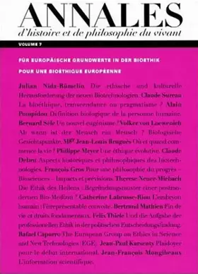 Couverture du produit · Annales d'histoire et de philosophie du vivant, volume 7 : Pour une bioéthique européenne