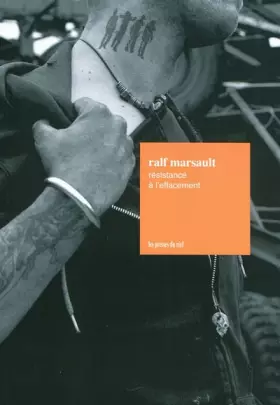 Couverture du produit · Résistance à l'effacement - Nature de l'espace et temporalite de la présence sur les Wagenburgs...