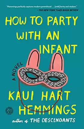 Couverture du produit · How to Party With an Infant