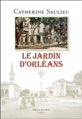 Couverture du produit · Le Jardin d'Orléans