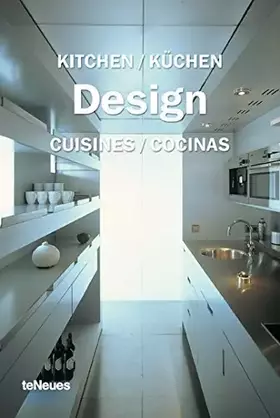 Couverture du produit · Kitchen Design : Küchen Design : Design de cuisines : Diseño de cocinas