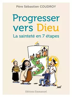 Couverture du produit · Progresser vers Dieu : La sainteté en 7 étapes