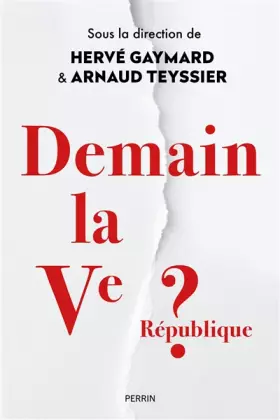Couverture du produit · Demain la Ve République ?