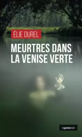 Couverture du produit · Meurtres dans la Venise Verte
