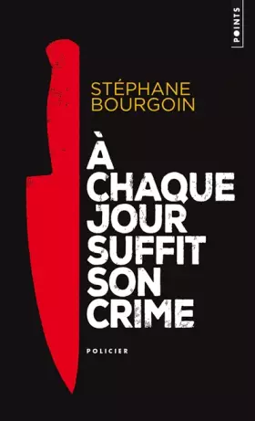 Couverture du produit · A chaque jour suffit son crime