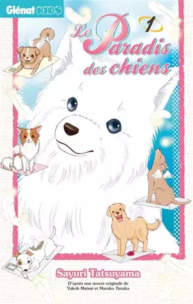 Couverture du produit · Le paradis des chiens Vol.1