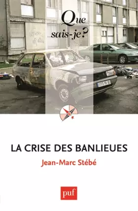 Couverture du produit · La crise des banlieues