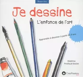 Couverture du produit · Je dessine l'enfance de l'art