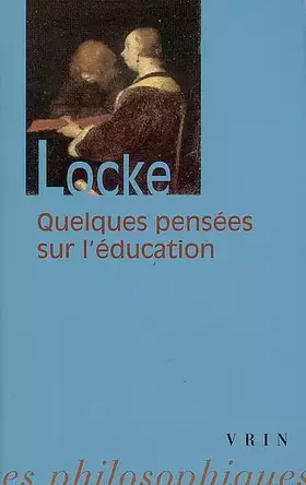 Couverture du produit · Quelques pensées sur l'éducation