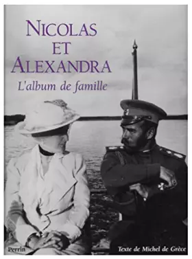 Couverture du produit · Nicolas et Alexandra : l'album de famille