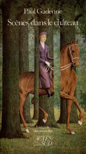 Couverture du produit · Scènes dans le château : Intégrale des nouvelles