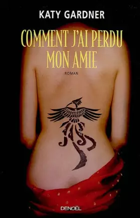 Couverture du produit · Comment j'ai perdu mon amie