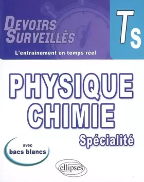 Couverture du produit · Physique-Chimie Tle S spécialité