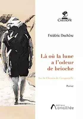 Couverture du produit · Là où la lune a l'odeur de brioche