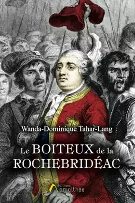 Couverture du produit · Le boiteux de la Rochebridéac