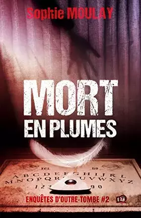 Couverture du produit · Mort en plumes: Enquêtes d'outre-tombe 2