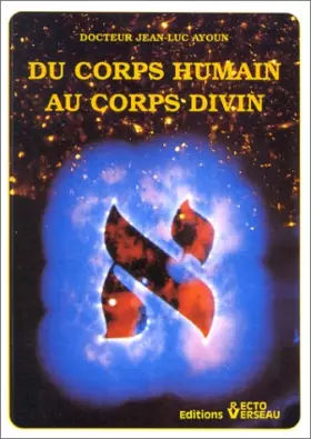 Couverture du produit · Du corps humain au corps divin