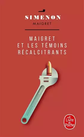 Couverture du produit · Maigret et les témoins récalcitrants