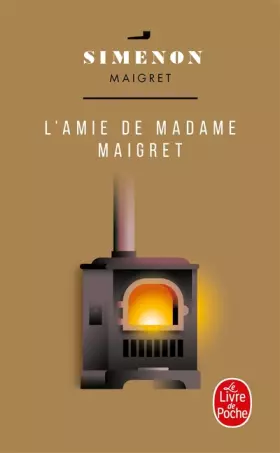 Couverture du produit · L'Amie de Madame Maigret