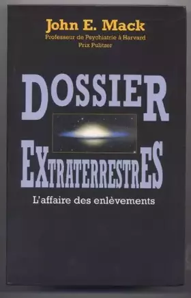 Couverture du produit · Dossier extraterrestres : l'affaire des enlèvements