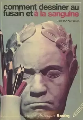 Couverture du produit · Comment dessiner fusain sanguine                                                              092193