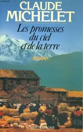 Couverture du produit · Les promesses du ciel et de la terre, Tome 1 :