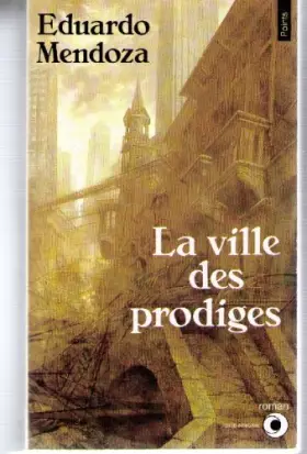 Couverture du produit · La ville des prodiges