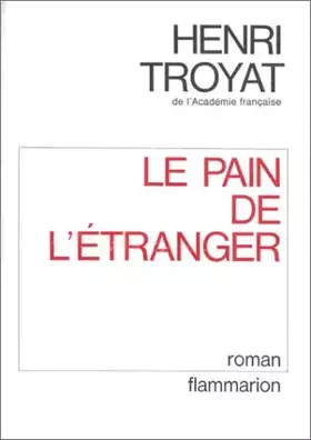 Couverture du produit · Le Pain de l'étranger