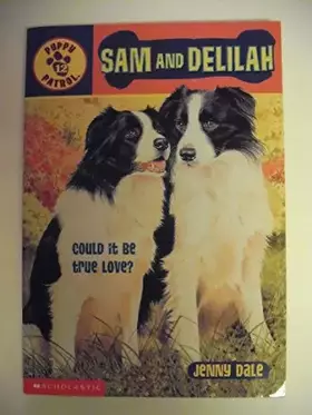 Couverture du produit · Sam and Delilah (Puppy Patrol, No. 12)
